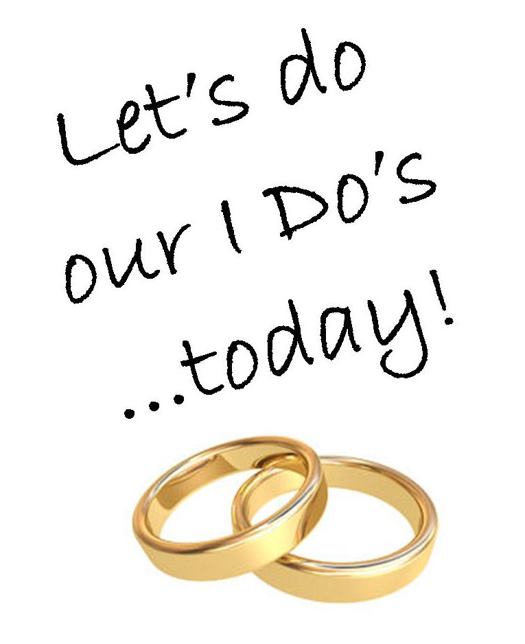 Two gold wedding rings with the words Lets do
                  our I Dos today
