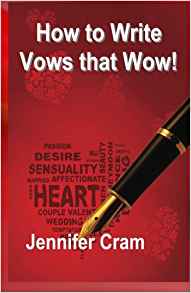 Cover of How to Write Vows that WOW by
                    Jennifer Cram