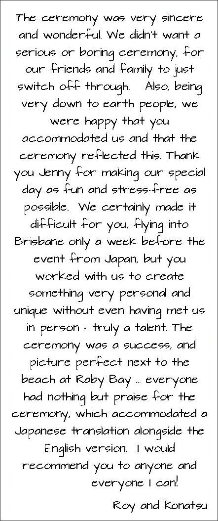 Testimonial about Jennifer Cram,
Brisbane Marriage Celebrant