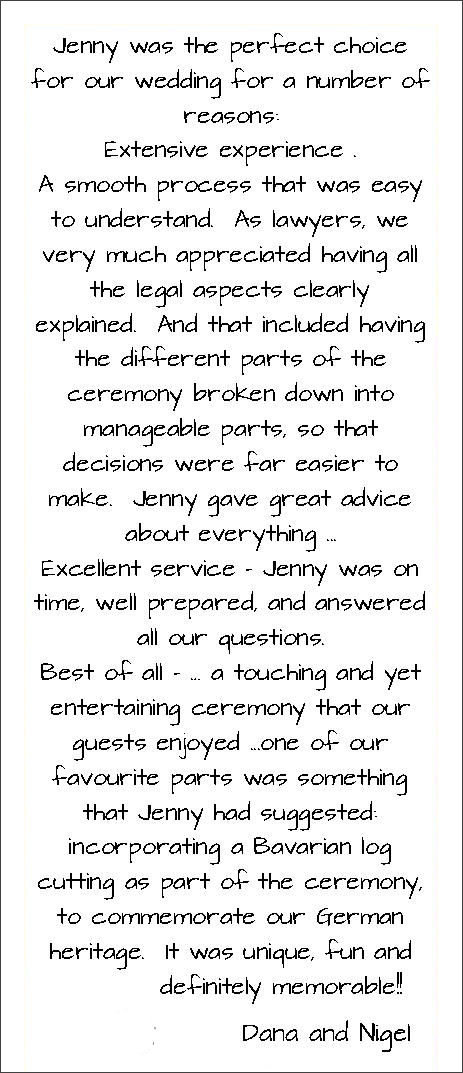 Testimonial about Jennifer
Cram, Brisbane Marriage Celebrant
