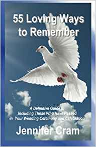 55 Loving Ways to Remember by Jennifer Cram