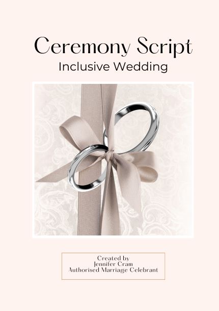 Cover of PDF
                      book Ceremony Script - Inclusive Wedding Created
                      by Jennifer Cram authorised marriage celebrant.
                      Graphic on the cover is a photograph of two silver
                      wedding rings on a latte coloured ribbon